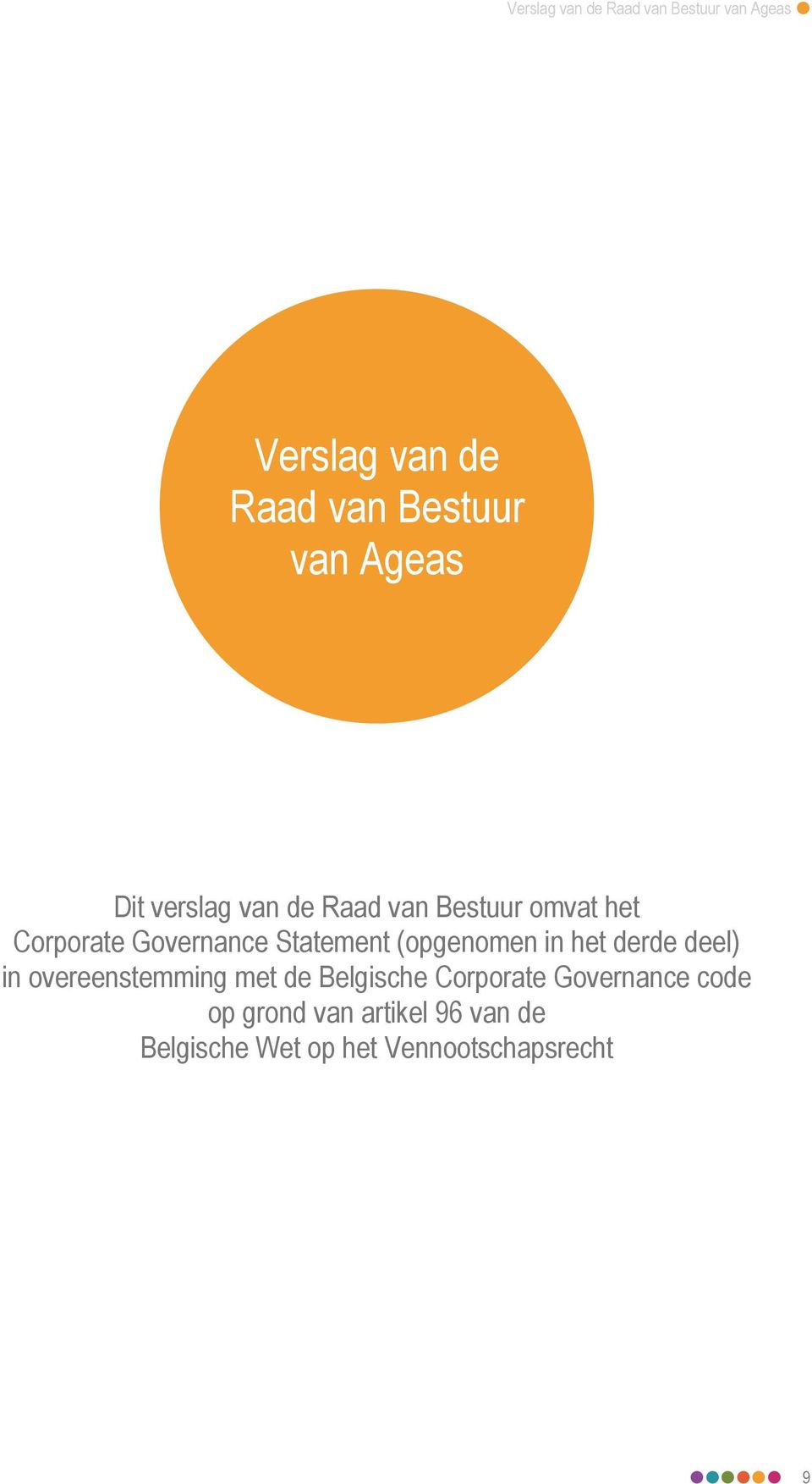 Statement (opgenomen in het derde deel) in overeenstemming met de Belgische
