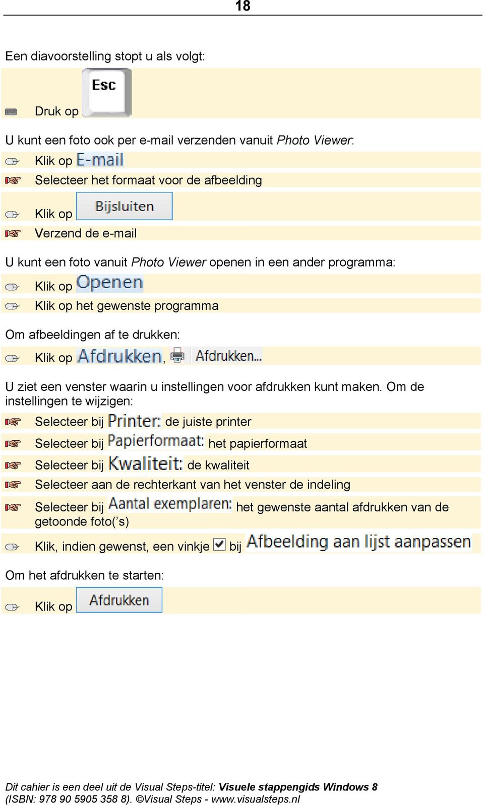 instellingen voor afdrukken kunt maken.