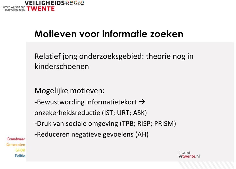 informatietekort onzekerheidsreductie (IST; URT; ASK) -Druk van