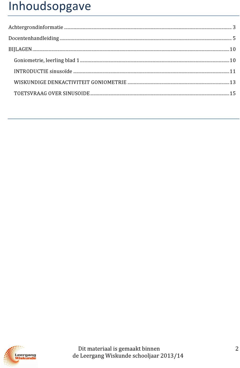 .. 10 Goniometrie, leerling blad 1.