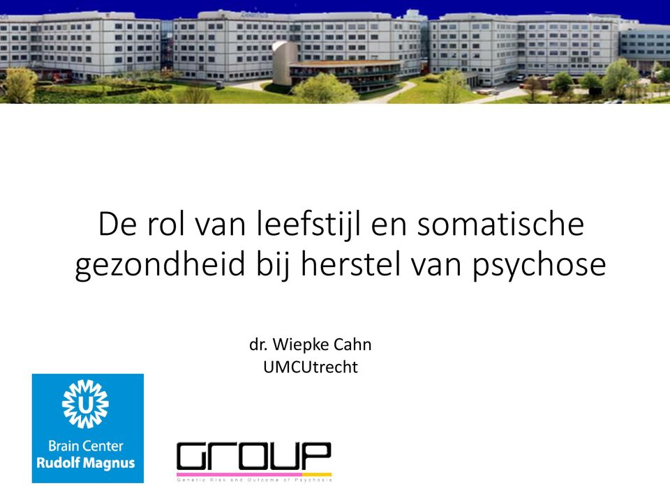 bij herstel van psychose