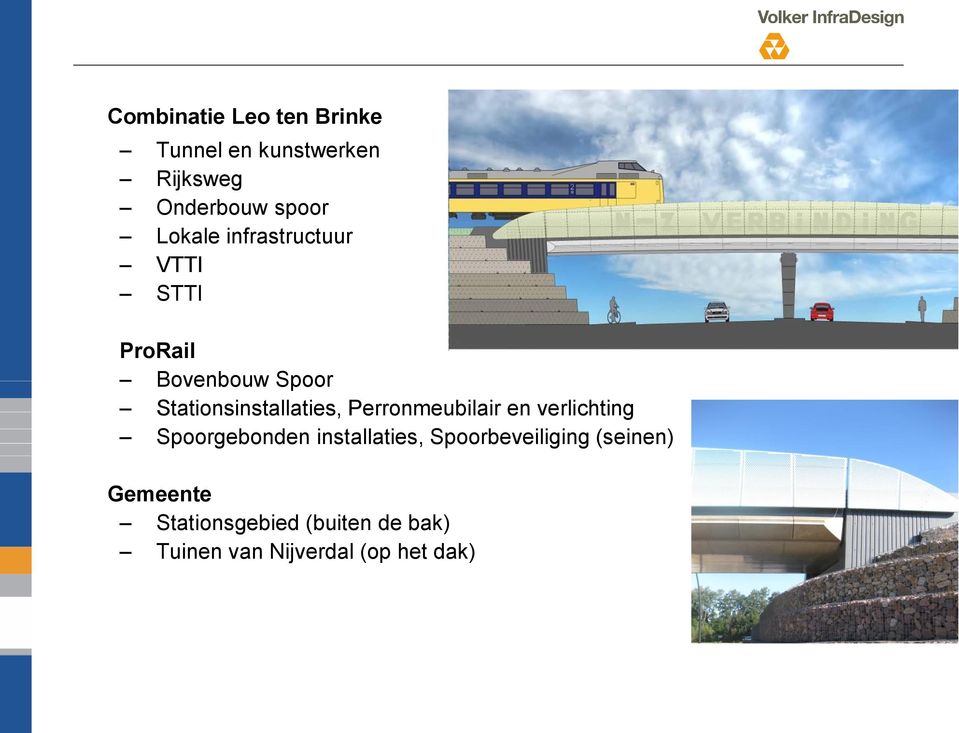 Perronmeubilair en verlichting Spoorgebonden installaties, Spoorbeveiliging