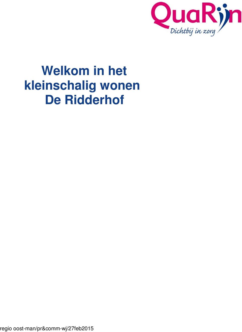 De Ridderhof regio