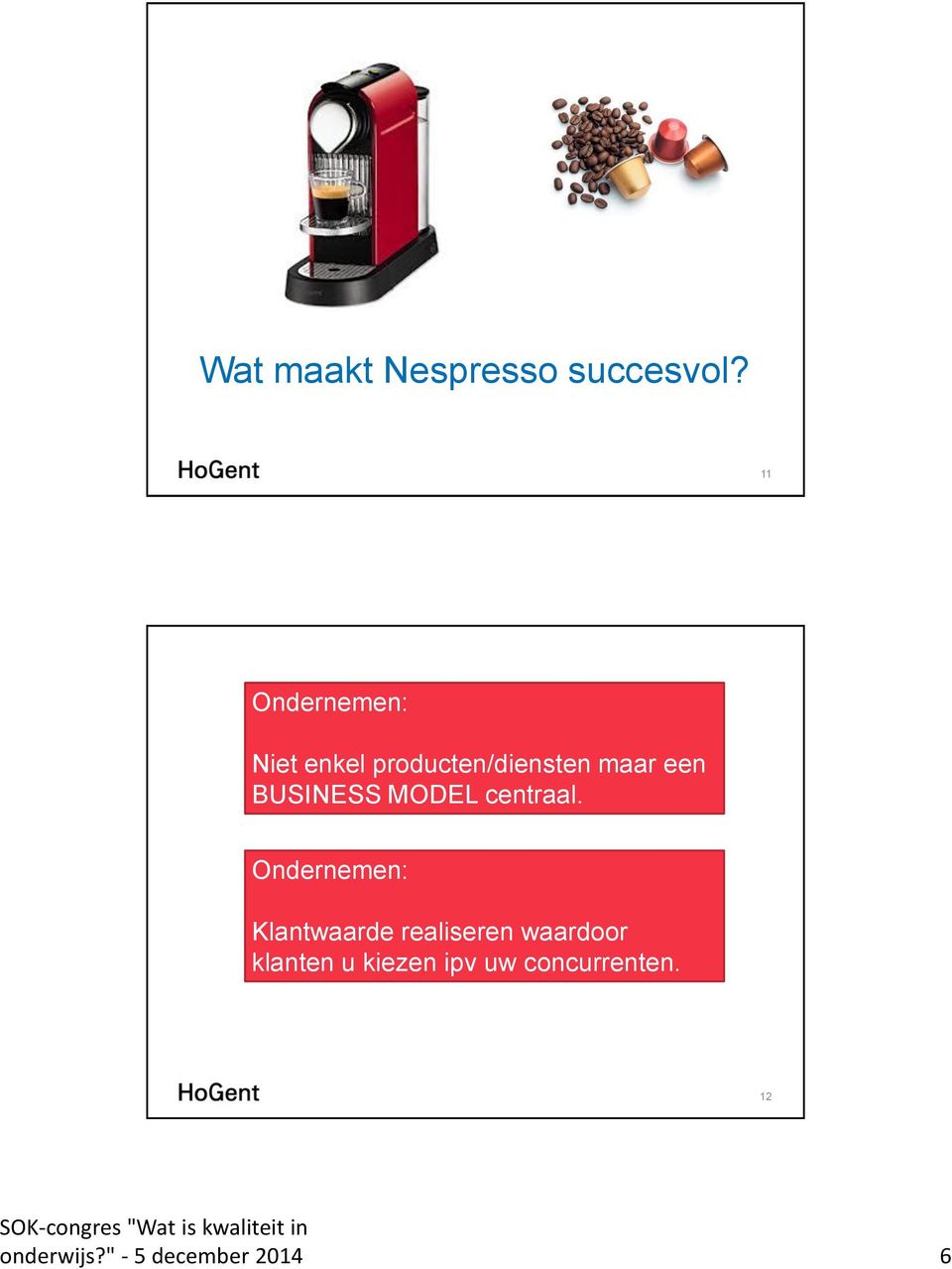 BUSINESS MODEL centraal.