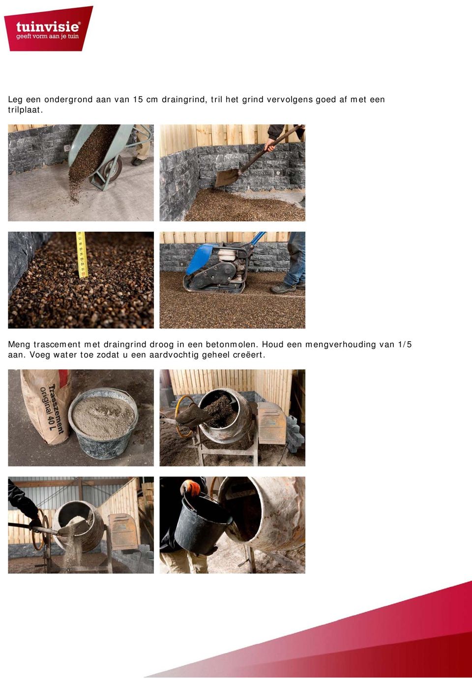 Meng trascement met draingrind droog in een betonmolen.