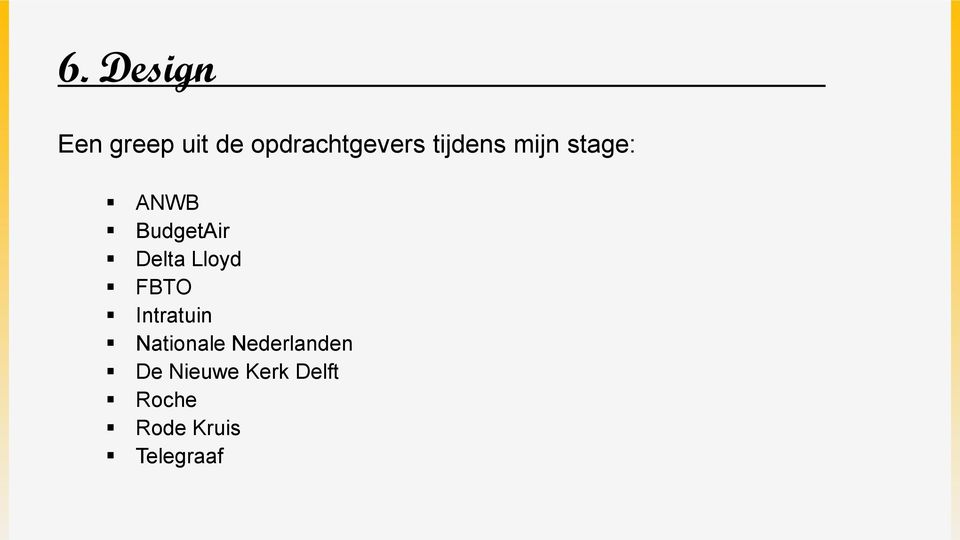 Lloyd FBTO Intratuin Nationale Nederlanden