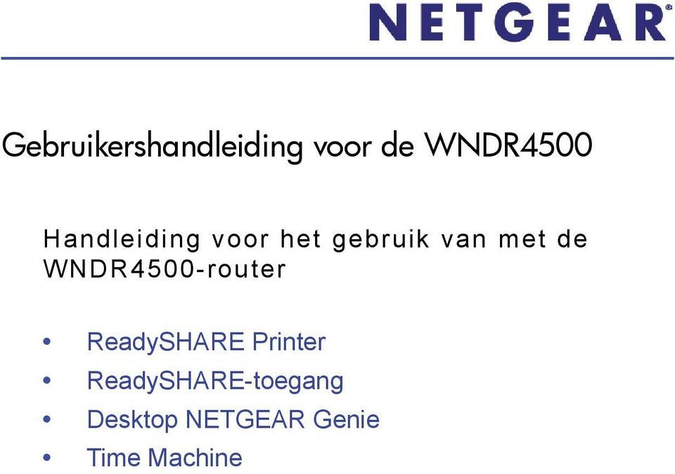 WNDR4500-router ReadySHARE Printer