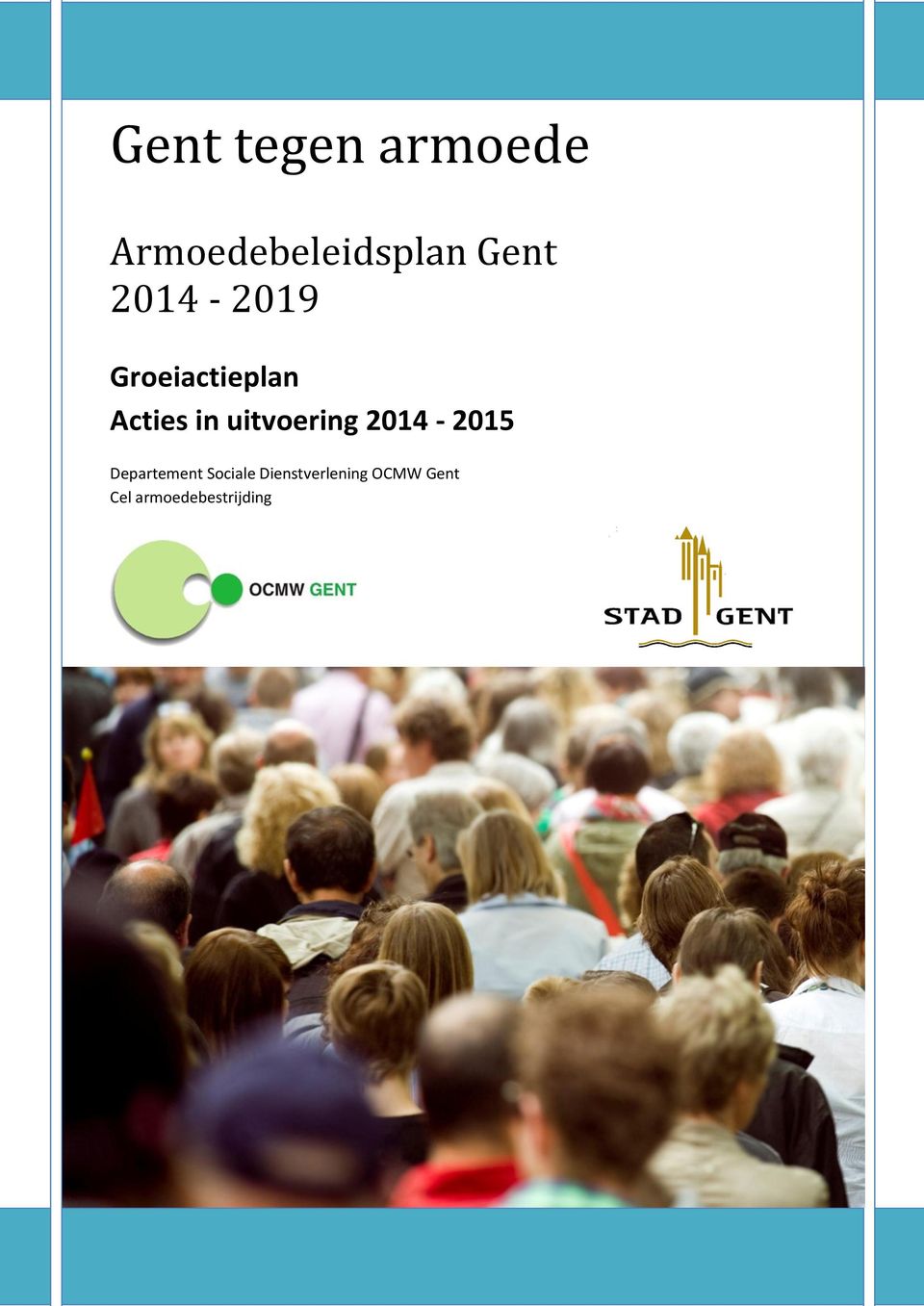 uitvoering 2014-2015 Departement Sociale