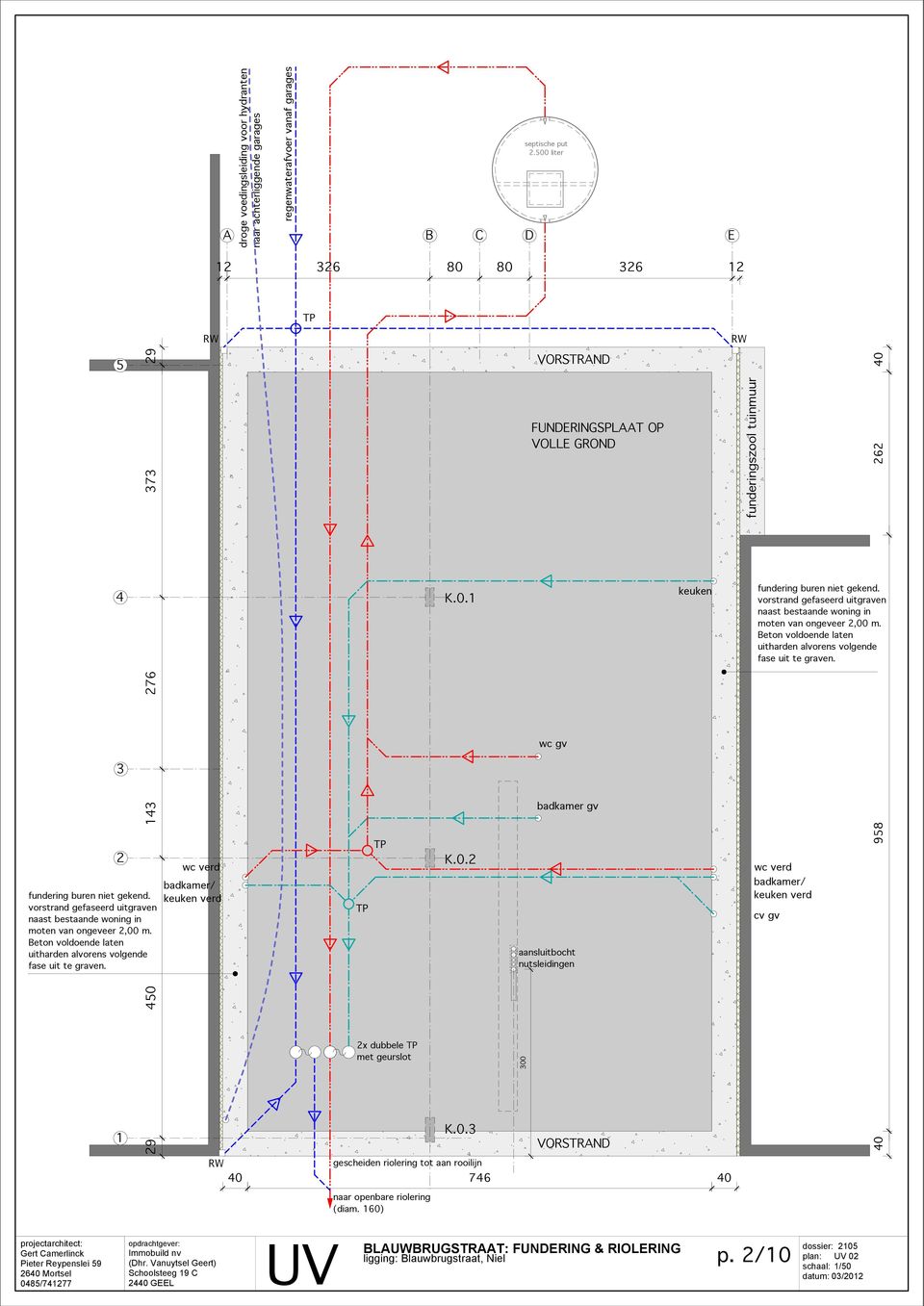 76 wc gv badkame gv fundeing buen niet gekend. vostand gefaseed uitgaven naast bestaande woning in moten van ongevee,00 m. eton voldoende laten uithaden alvoens volgende fase uit te gaven.