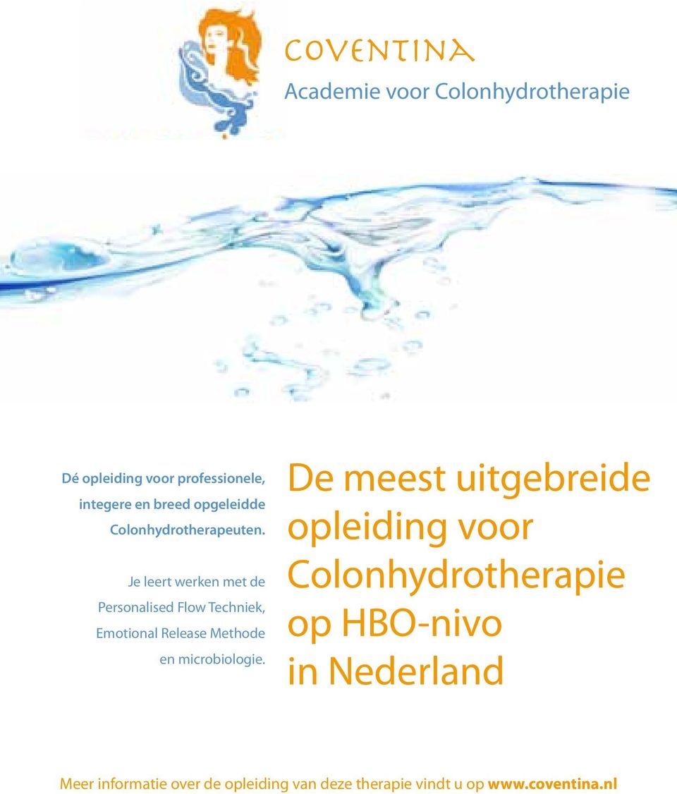 Je leert werken met de Personalised Flow Techniek, Emotional Release Methode en microbiologie.