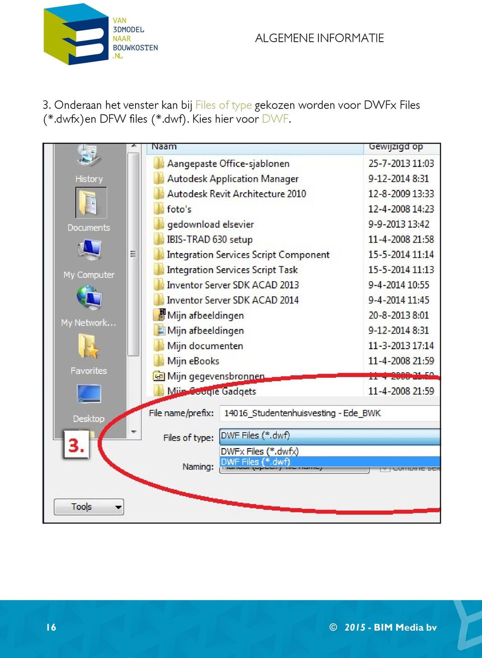 gekozen worden voor DWFx Files (*.