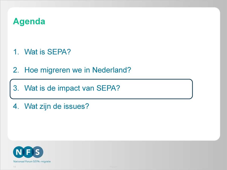 3. Wat is de impact van SEPA?