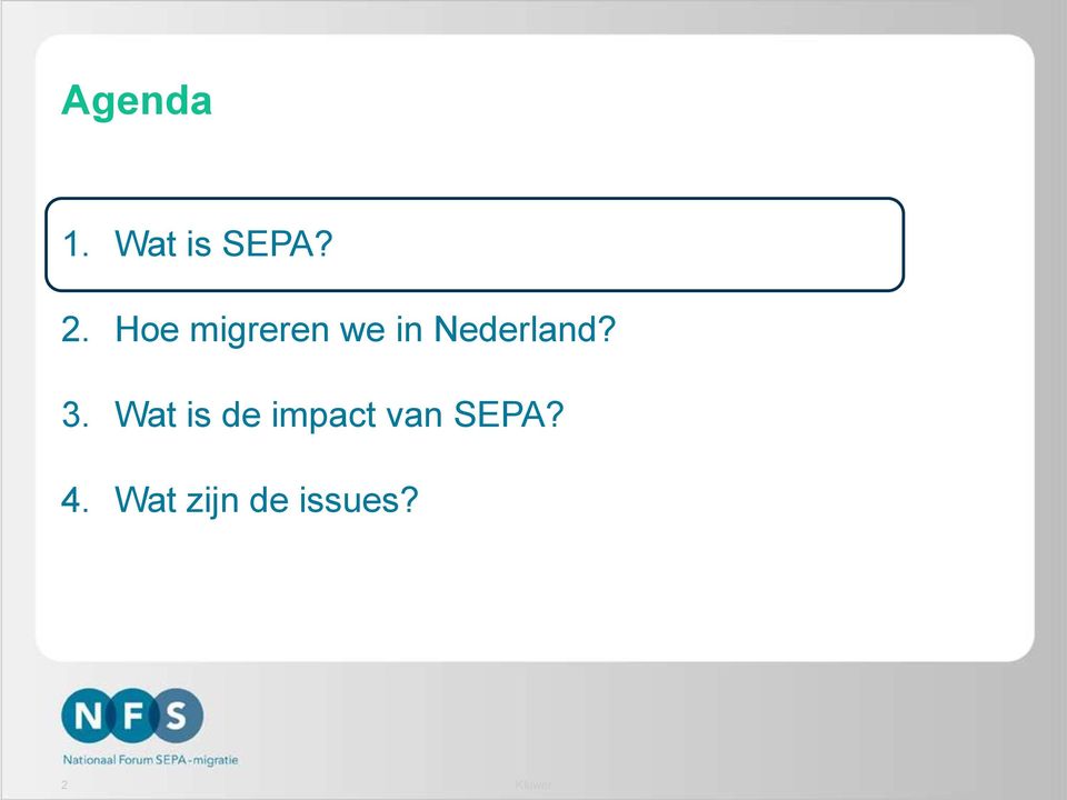 3. Wat is de impact van SEPA?