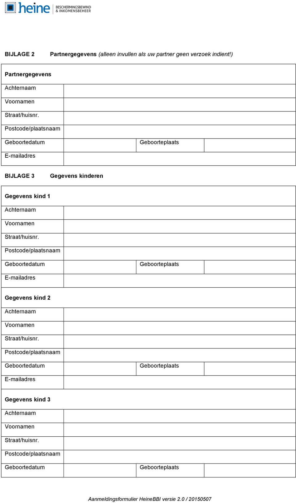 ) Partnergegevens BIJLAGE 3 Gegevens