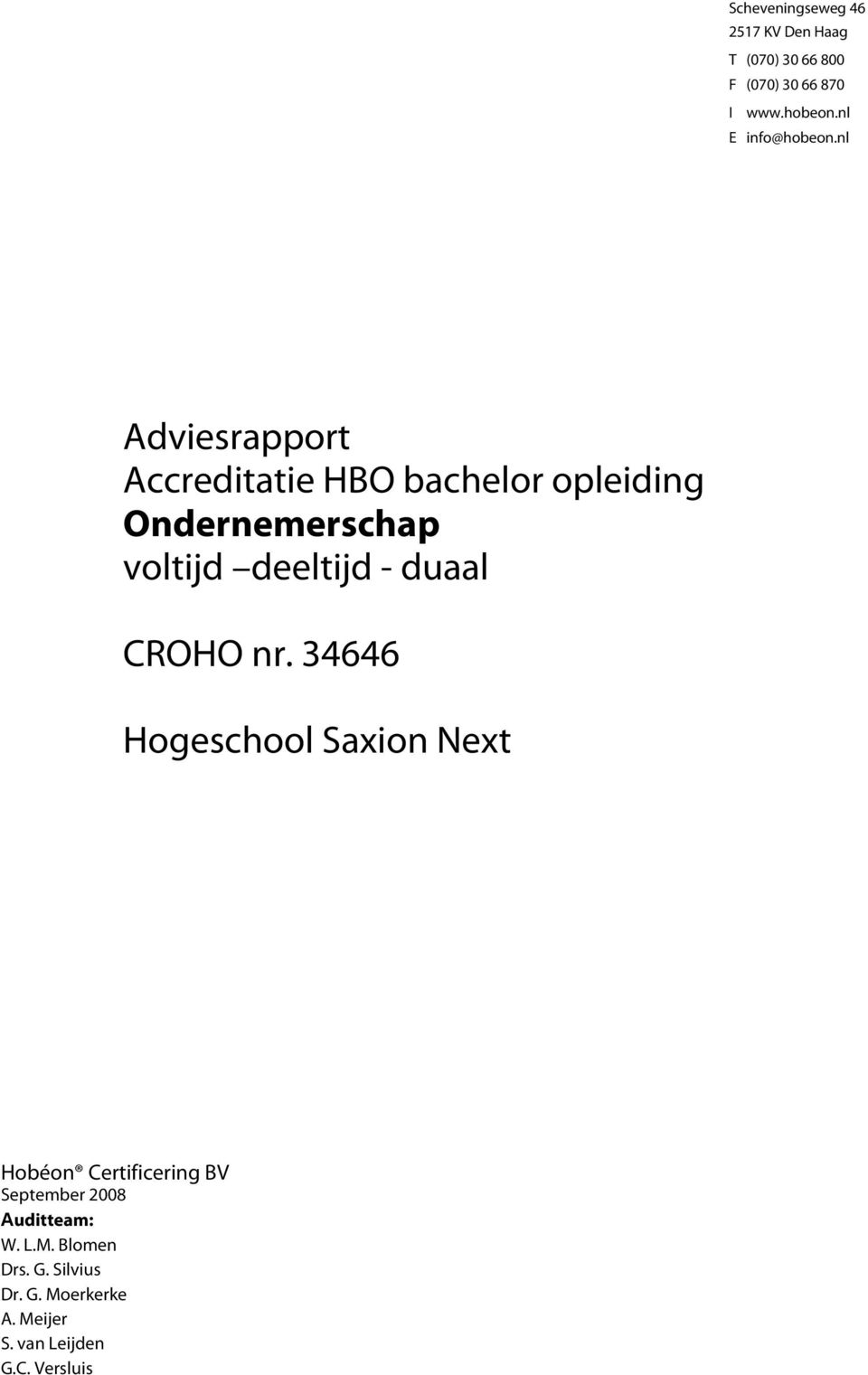nl Adviesrapport Accreditatie HBO bachelor opleiding Ondernemerschap voltijd deeltijd -