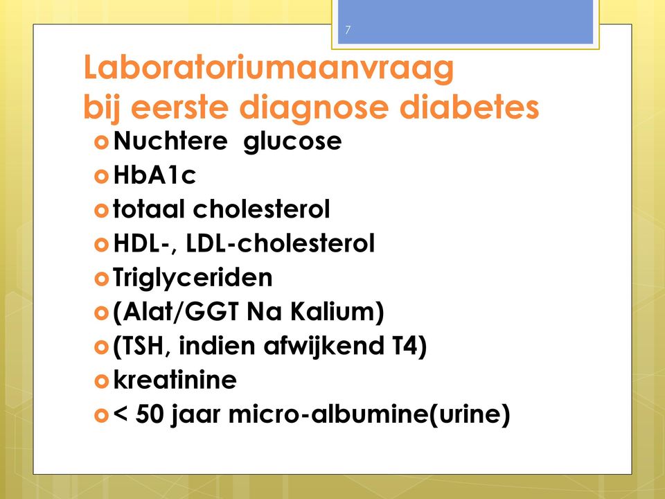 LDL-cholesterol Triglyceriden (Alat/GGT Na Kalium)