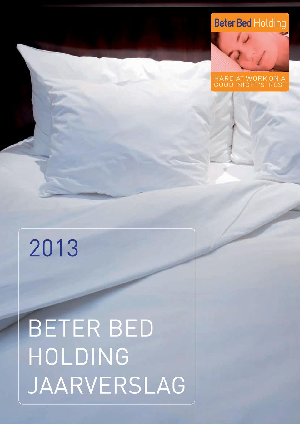 BETER BED HOLDING JAARVERSLAG - PDF Gratis download