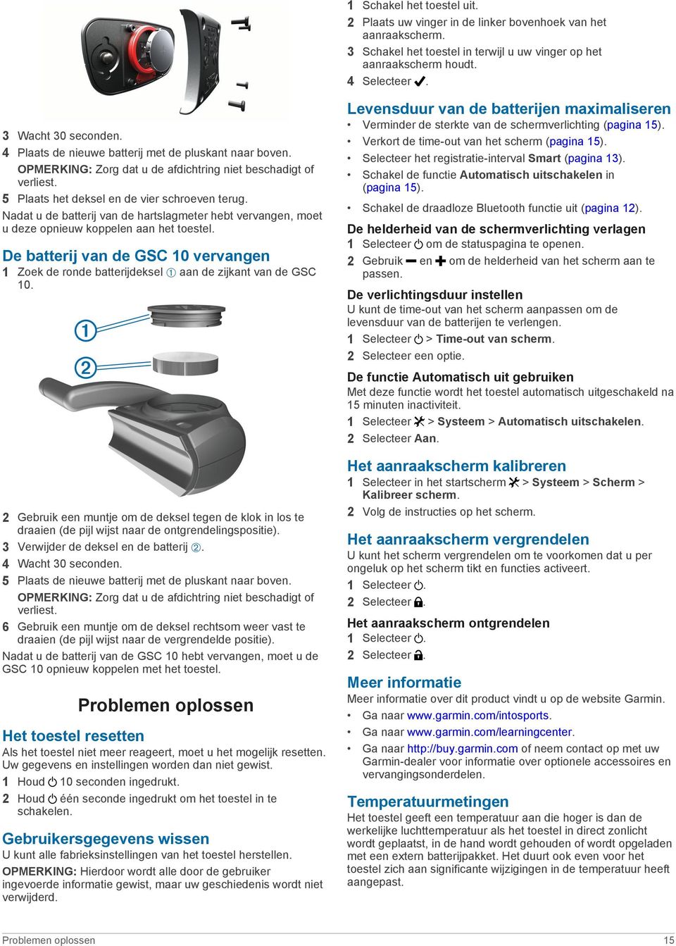 Nadat u de batterij van de hartslagmeter hebt vervangen, moet u deze opnieuw koppelen aan het toestel.