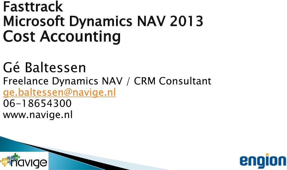 Dynamics NAV / CRM Consultant ge.