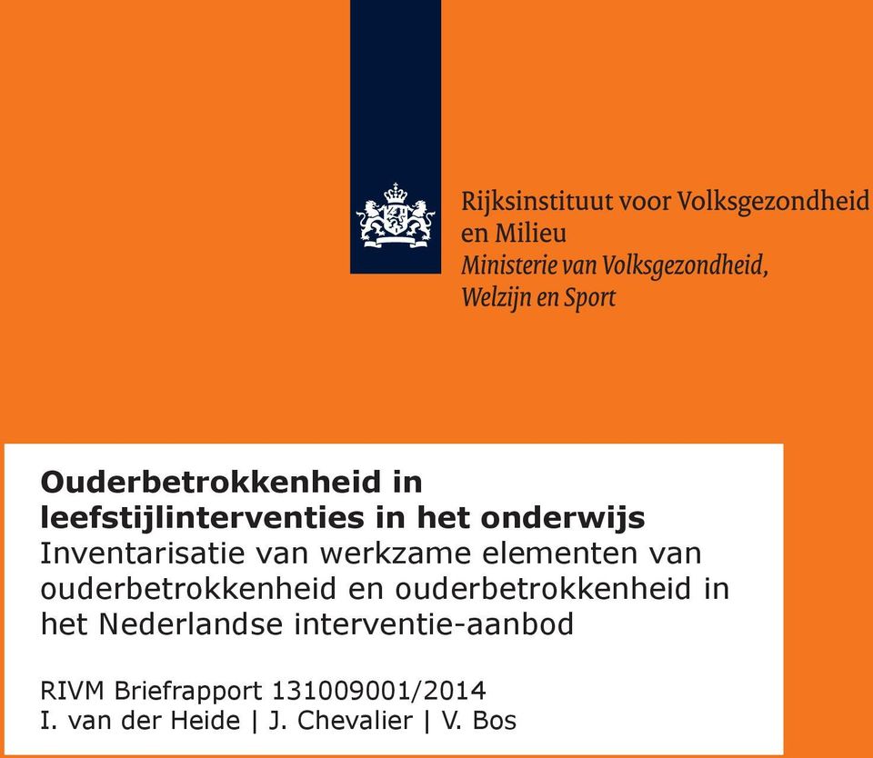en ouderbetrokkenheid in het Nederlandse interventie-aanbod