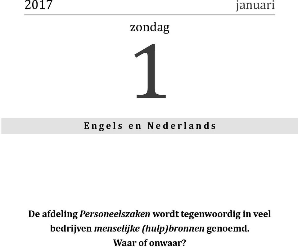 Personeelszaken wordt tegenwoordig in veel