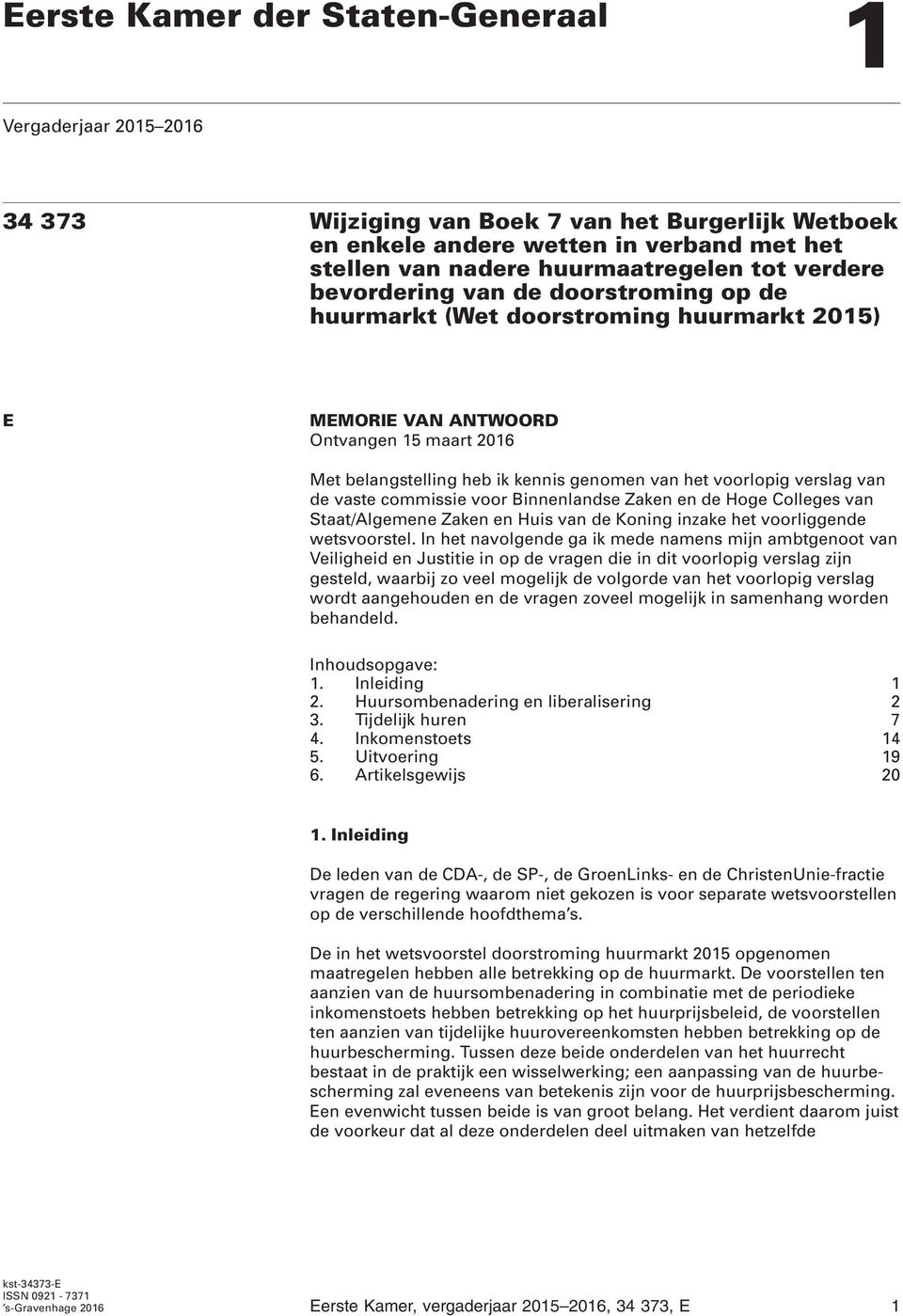 verslag van de vaste commissie voor Binnenlandse Zaken en de Hoge Colleges van Staat/Algemene Zaken en Huis van de Koning inzake het voorliggende wetsvoorstel.