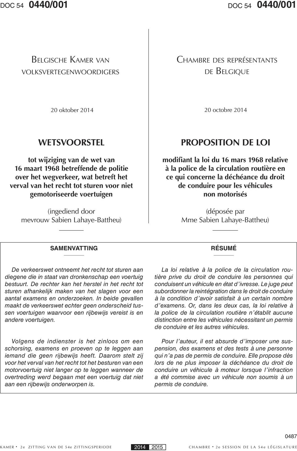 modifiant la loi du 16 mars 1968 relative à la police de la circulation routière en ce qui concerne la déchéance du droit de conduire pour les véhicules non motorisés (déposée par Mme Sabien