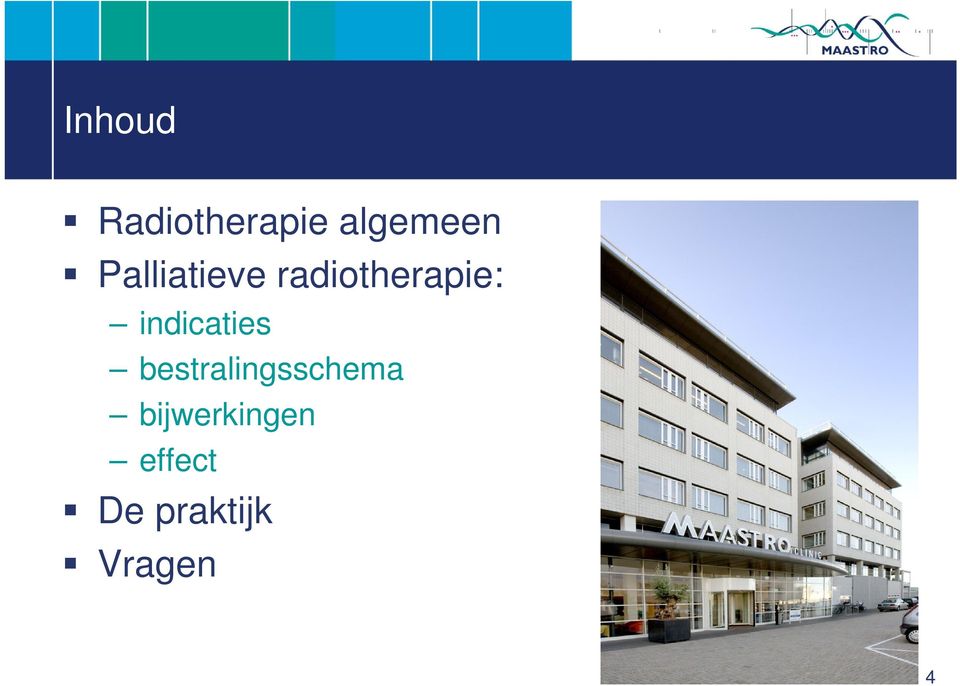 indicaties bestralingsschema