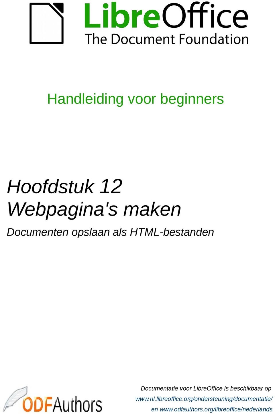 LibreOffice is beschikbaar op www.nl.libreoffice.