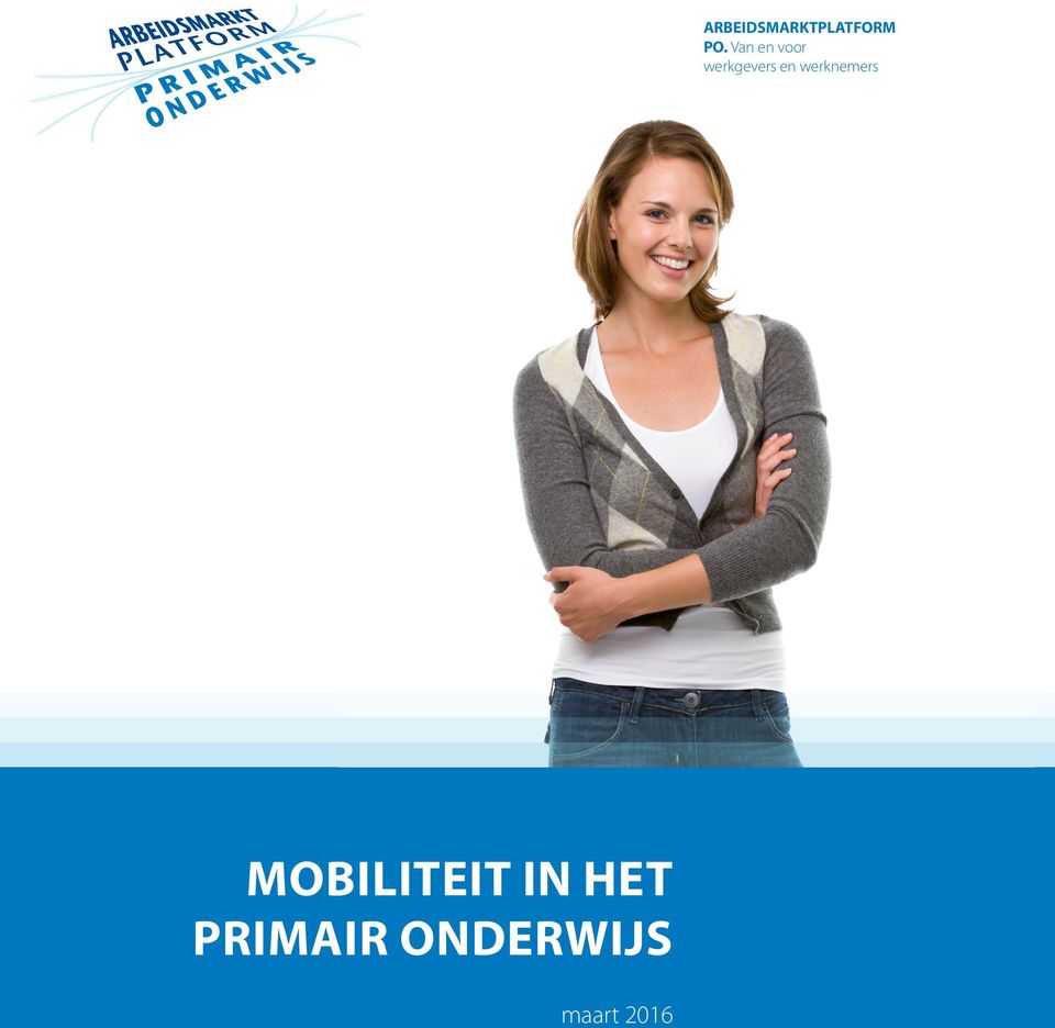 MOBILITEIT IN HET PRIMAIR ONDERWIJS