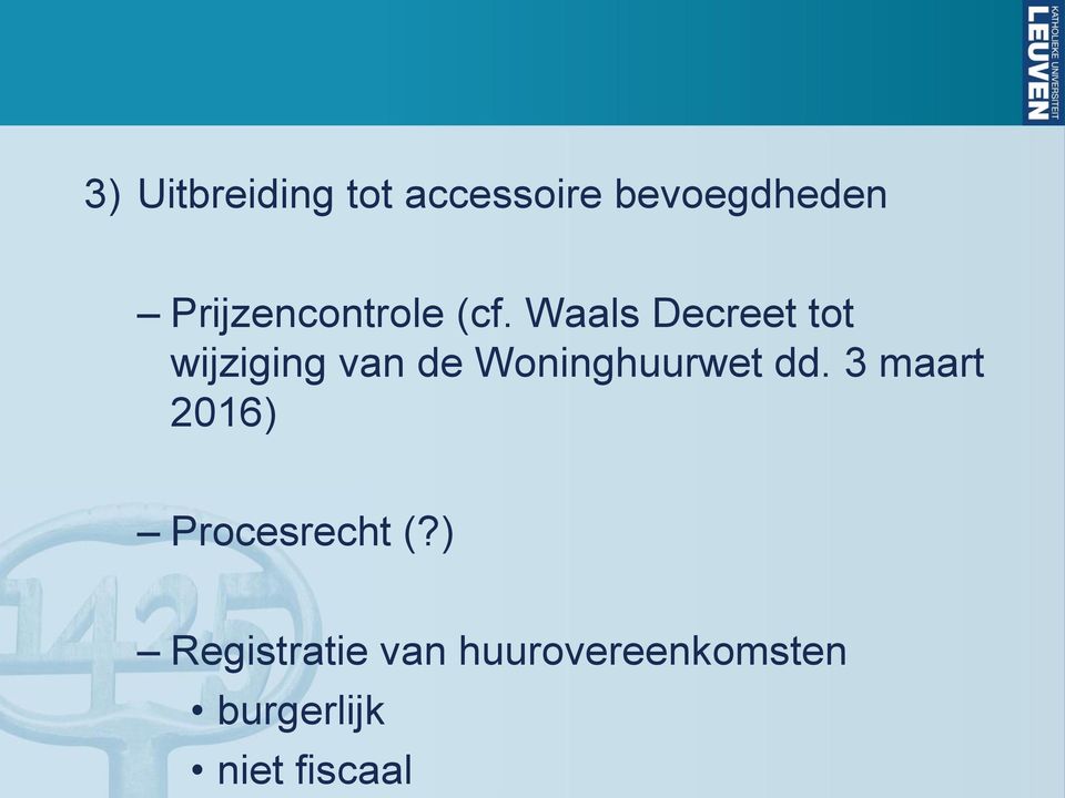 Waals Decreet tot wijziging van de Woninghuurwet dd.