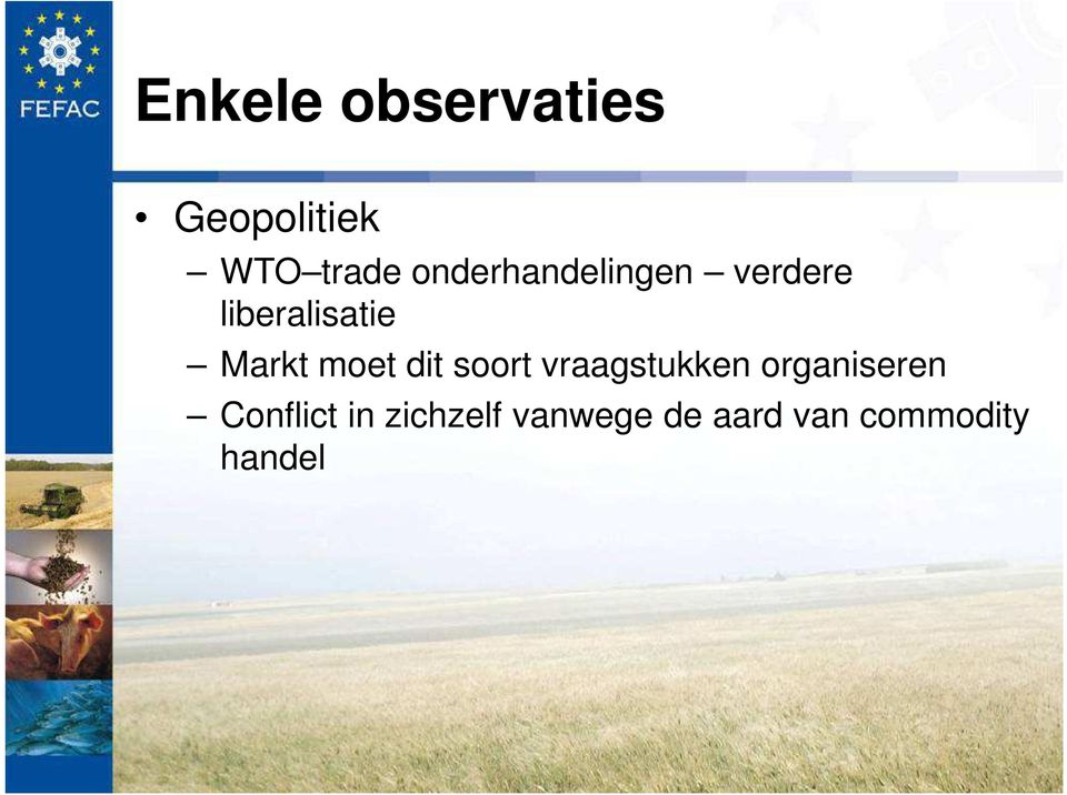 moet dit soort vraagstukken organiseren