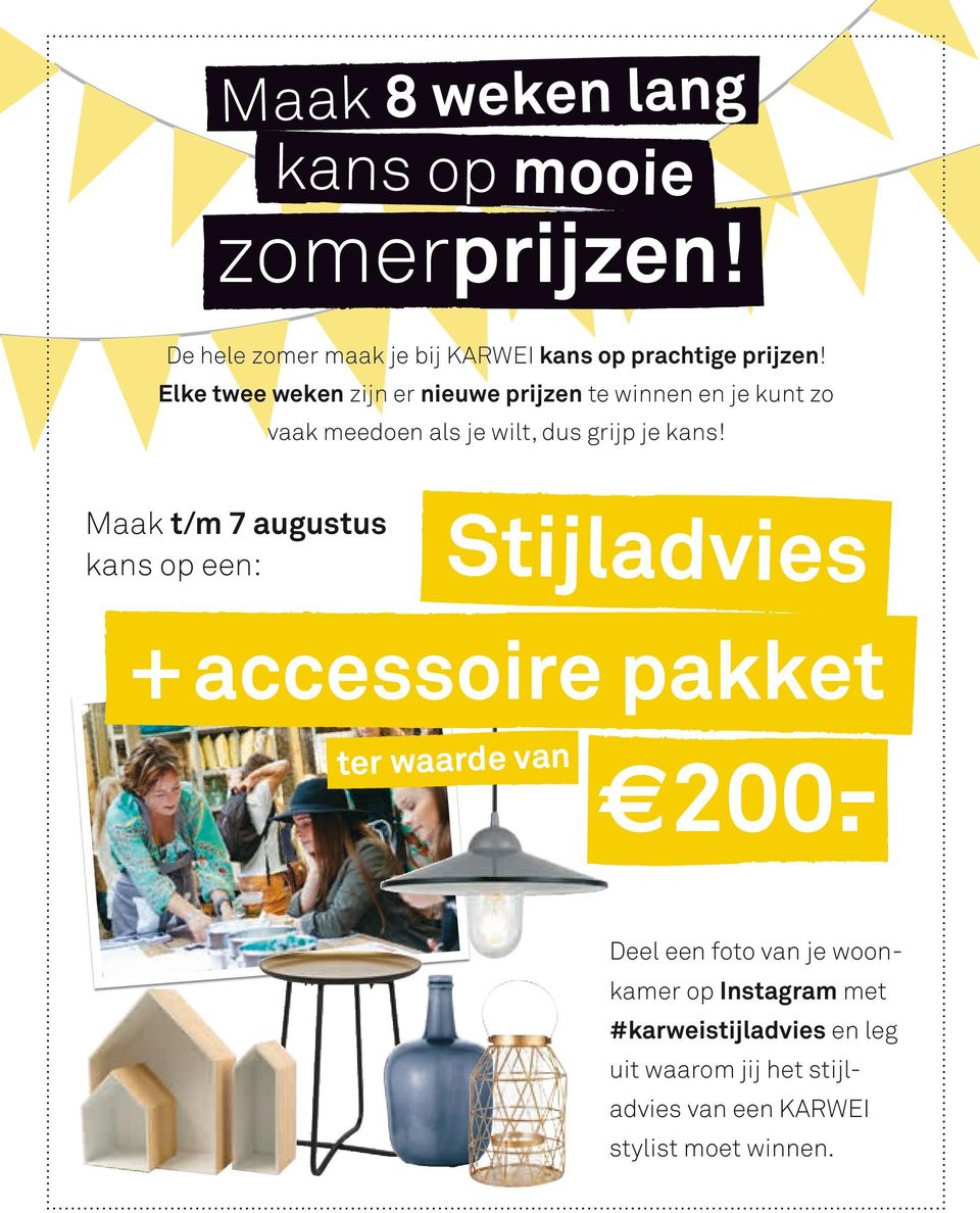 Maak t/m 7 augustus kans op een: Stijladvies + accessoire pakket ter waarde van e200.