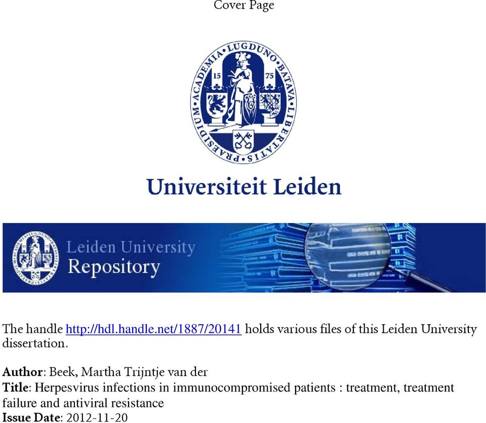 net/1887/20141 holds various files of this Leiden University