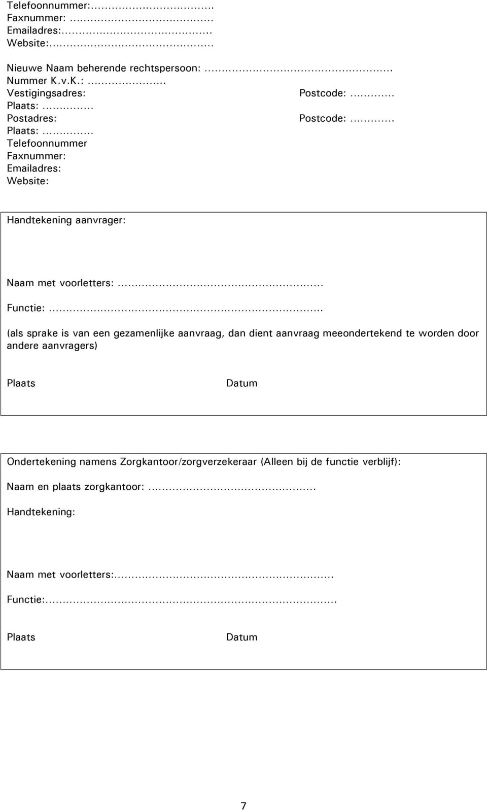 voorletters: Functie:.