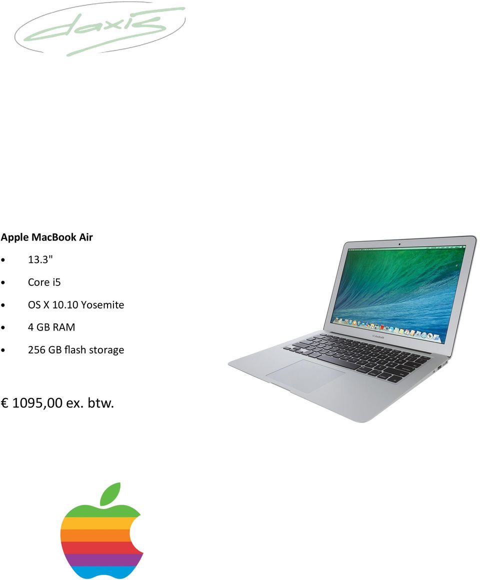 10 Yosemite 4 GB RAM 256