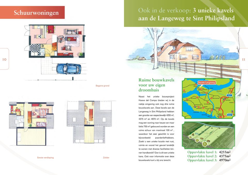 Steenbergen nabije omgeving ook nog drie ruime Sint-Maartensdijk Oud-Vossemeer A4 Kruisland bouwkavels aan.
