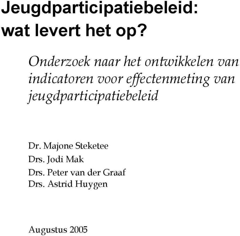 effectenmeting van jeugdparticipatiebeleid Dr.