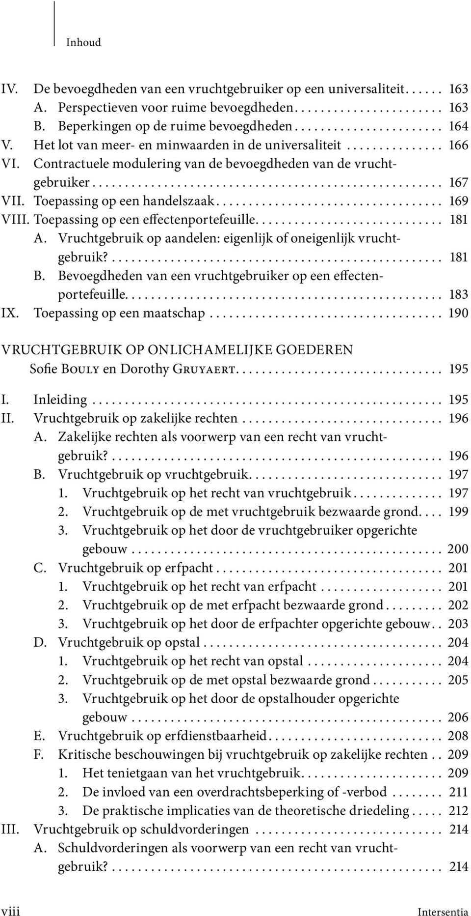 Toepassing op een handelszaak................................... 169 VIII. Toepassing op een effecten portefeuille............................. 181 A.