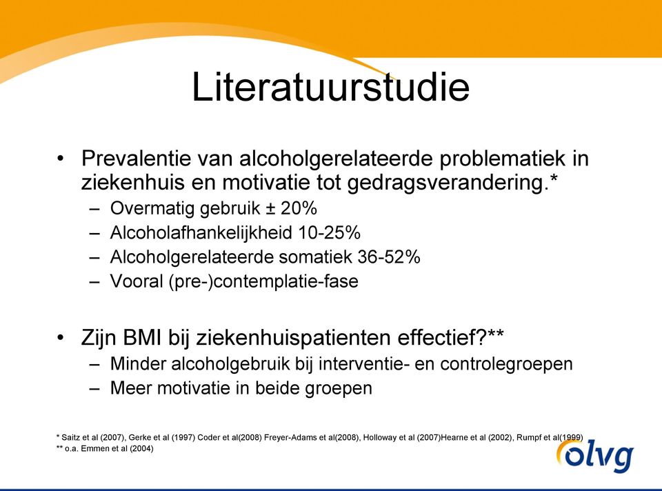 ziekenhuispatienten effectief?