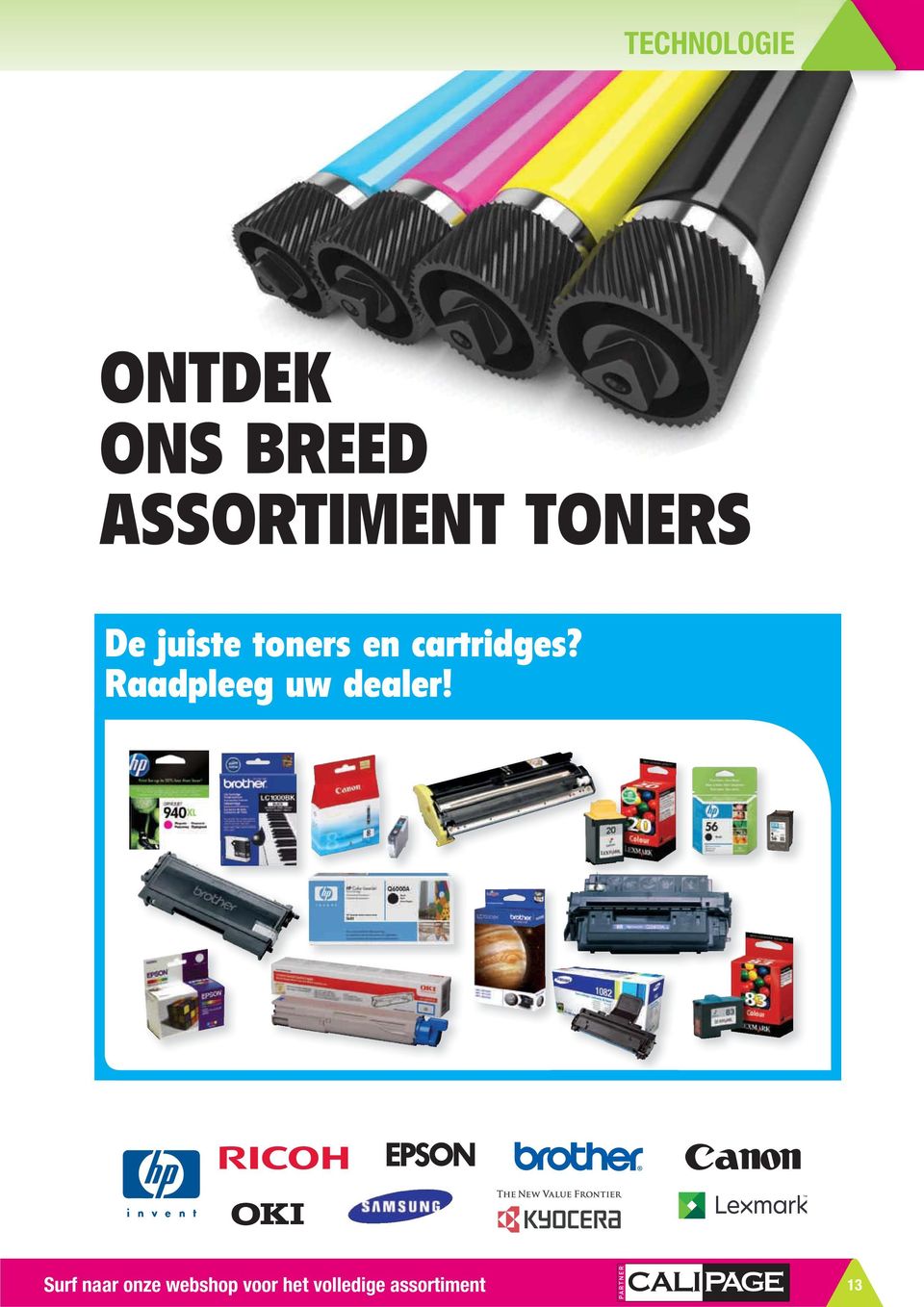 De juiste toners en