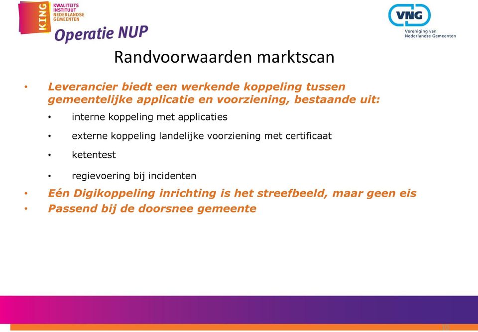 koppeling landelijke voorziening met certificaat ketentest regievoering bij incidenten