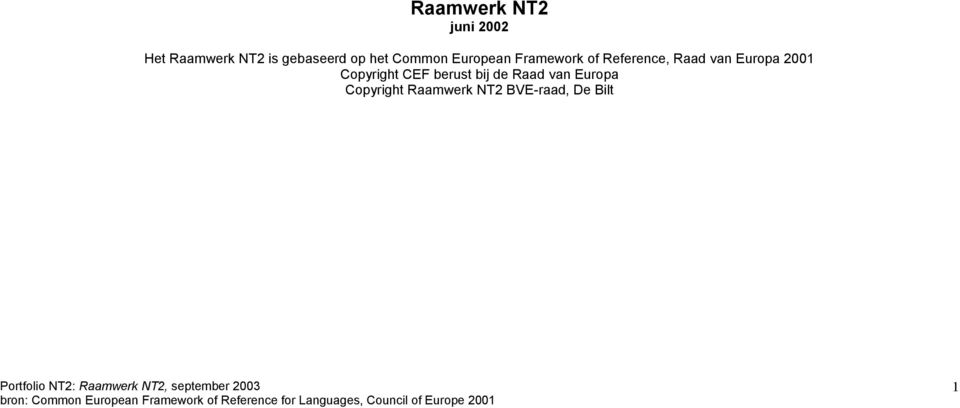 Reference, Raad van Europa 2001 Copyright CEF
