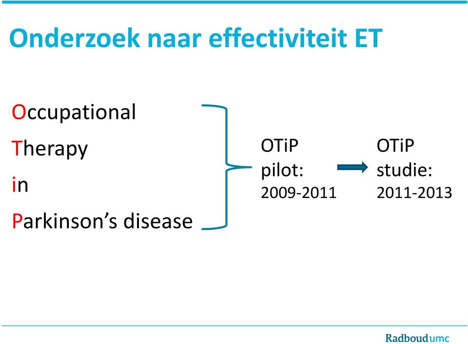 Parkinson s disease OTiP