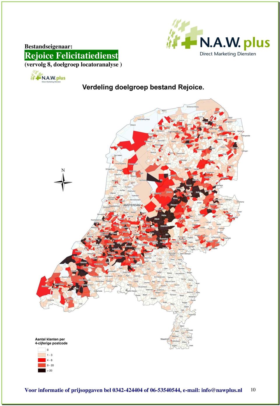 informatie of prijsopgaven bel