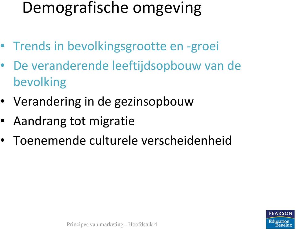 Verandering in de gezinsopbouw Aandrang tot migratie