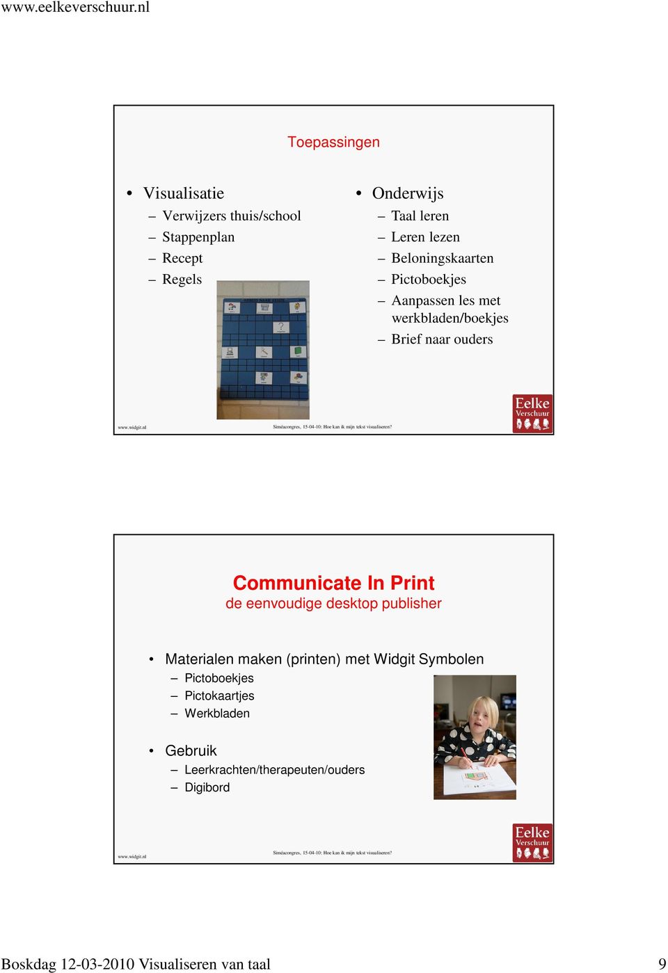 Print de eenvoudige desktop publisher Materialen maken (printen) met Widgit Symbolen Pictoboekjes