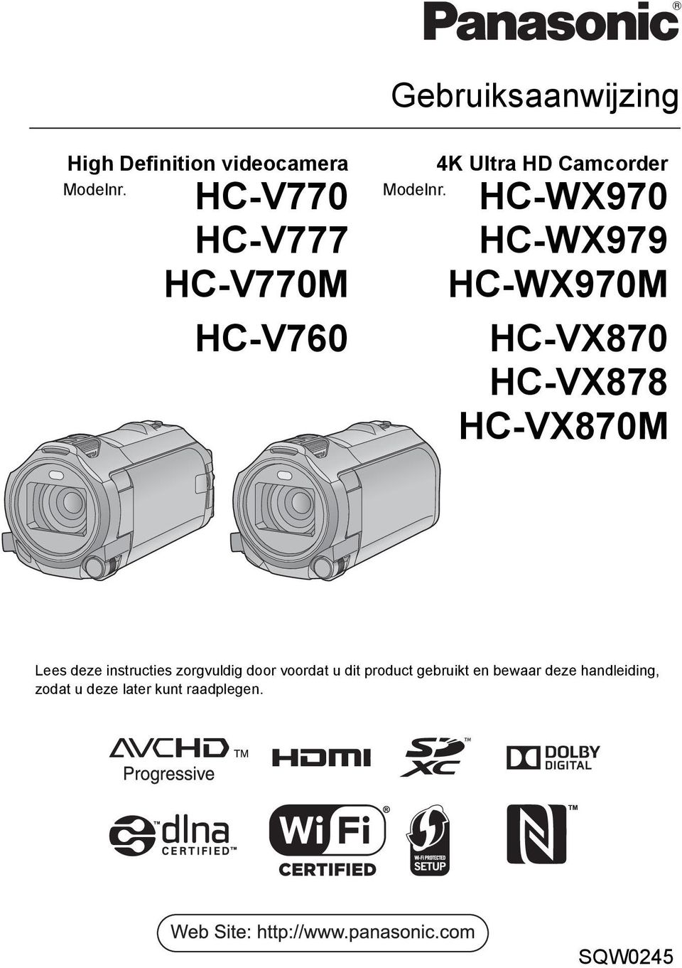 HC-WX970 HC-V777 HC-WX979 HC-V770M HC-WX970M HC-V760 HC-VX870 HC-VX878