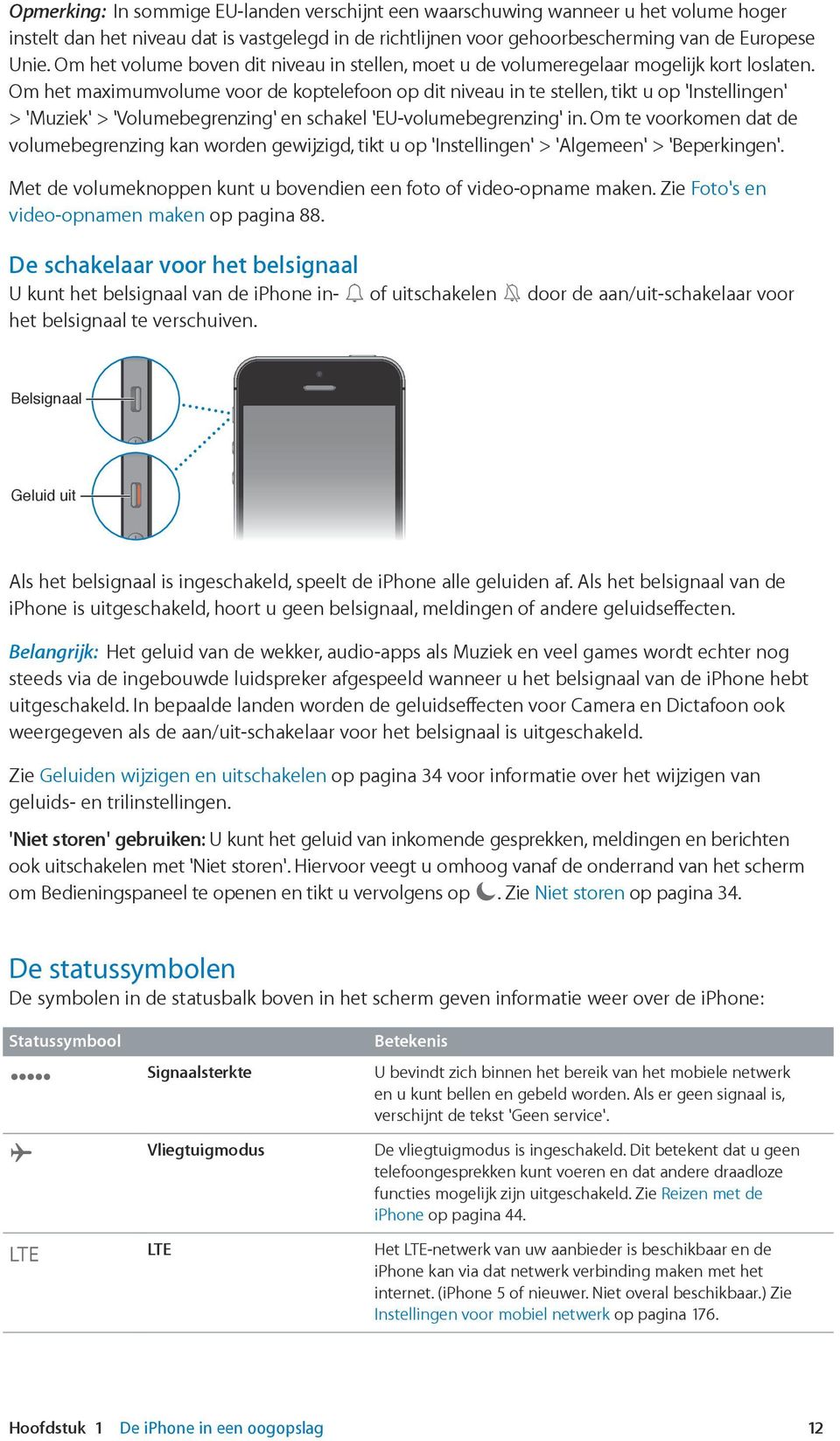 Belangrijk: Zie 'Niet storen' gebruiken:.