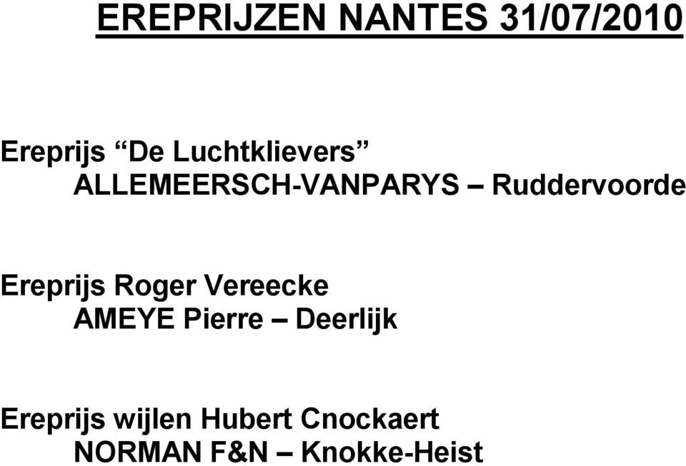 Ereprijs Roger Vereecke AMEYE Pierre Deerlijk